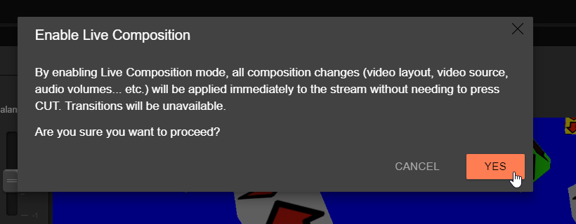 Confirm Live Composition Mode