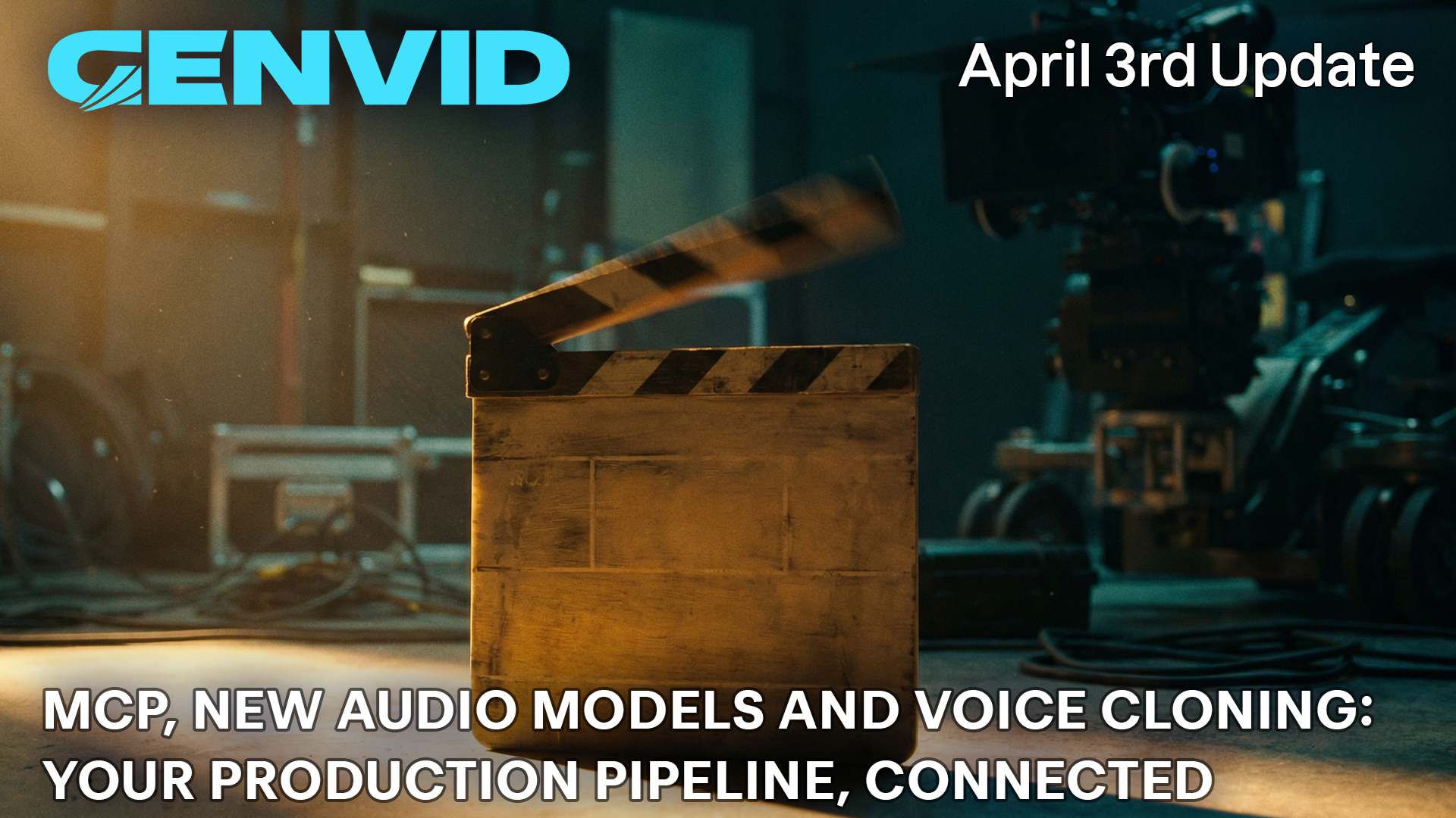 MCP, New Audio Models and Voice Cloning: Your Production Pipeline, Connected.